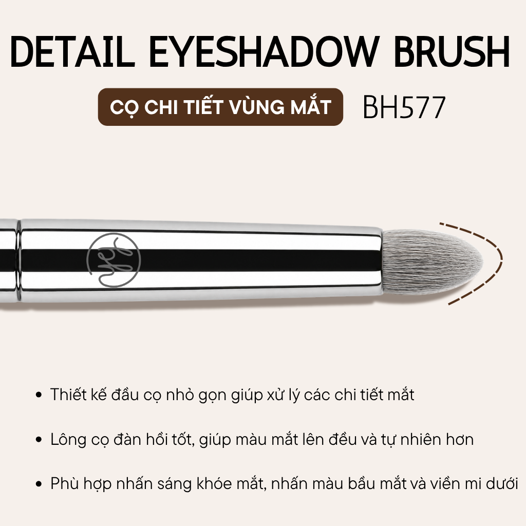 Cọ Tán Mắt Chi Tiết BH Cosmetics Detail Eyeshadow Brush BH577